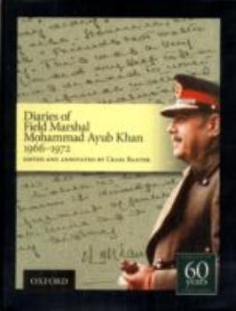 Hardcover Diaries of Field Marshal Mohammad Ayub Khan, 1966-1972 Book