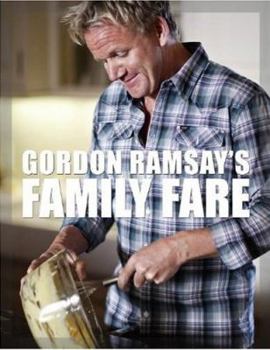 Paperback Gordon Ramsay's Family Fare Book