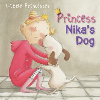 Library Binding Princess Nika's Dog Book