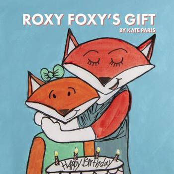 Paperback Roxy Foxy's Gift Book