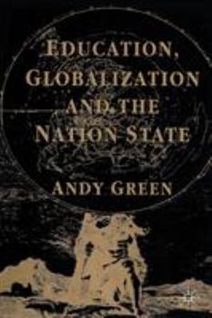 Paperback Education, Globalization and the Nation State Book