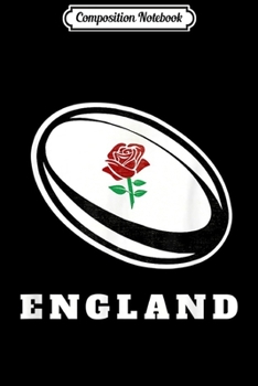 Paperback Composition Notebook: England Rugby - English Rugby Fan Journal/Notebook Blank Lined Ruled 6x9 100 Pages Book