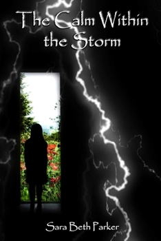 Paperback The Calm Within the Storm Book