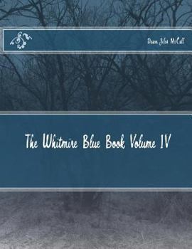 Paperback The Whitmire Blue Book Volume IV Book