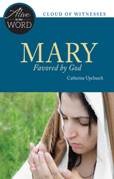 Paperback Mary, Favored by God Book