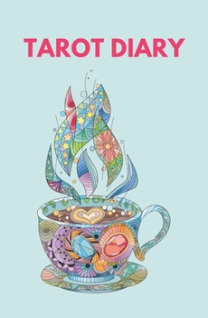 Tarot Diary: For Recording & Interpretation of Daily Readings - Dot Grid Pages for Sketching Tarot Spreads & Unlined Pages for Comments  - 150 Page ... & Tarot Spread Templates - Light Blue Cover