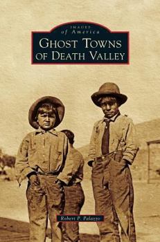Hardcover Ghost Towns of Death Valley Book