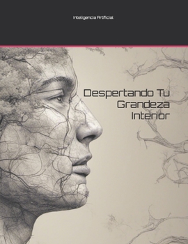 Paperback Despertando Tu Grandeza Interior [Spanish] Book