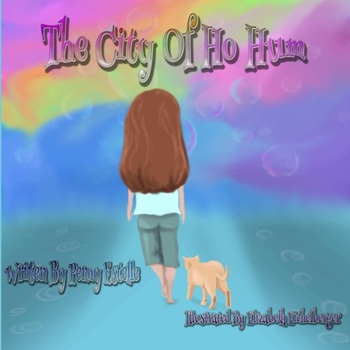 Paperback The City of Ho Hum Book