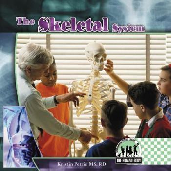 Library Binding The Skeletal System Book