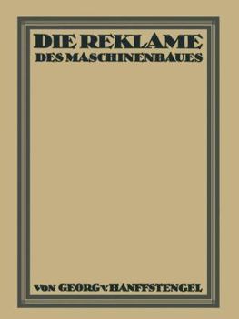 Paperback Die Reklame Des Maschinenbaues [German] Book