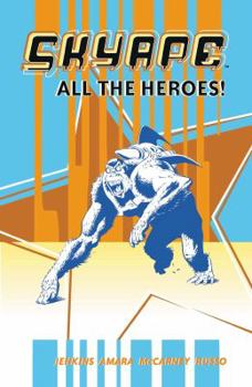 Paperback Sky Ape: All the Heroes Book