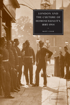 Paperback London and the Culture of Homosexuality, 1885-1914 Book