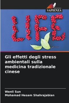 Os efeitos das tensões ambientais na medicina tradicional chinesa (Portuguese Edition)