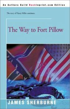 Paperback The Way to Fort Pillow Book