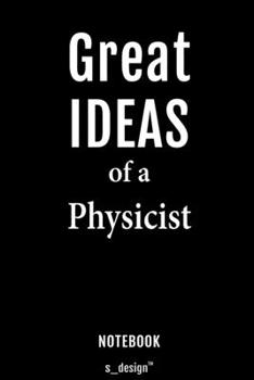 Notebook for Physicists / Physicist: awesome handy Note Book [120 blank lined ruled pages]