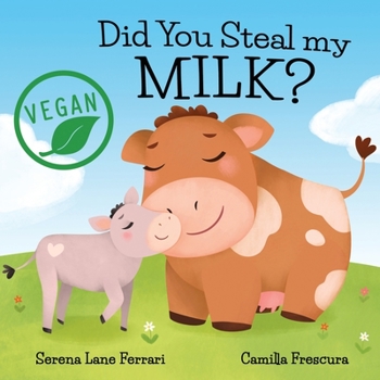 Did You Steal My MILK? : A Journey into Plant Based Dairy Alternatives