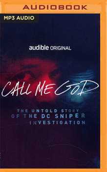 Audio CD Call Me God: The Untold Story of the DC Sniper Investigation Book