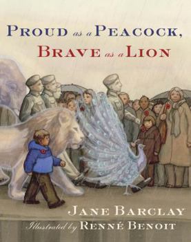Hardcover Proud as a Peacock, Brave as a Lion Book