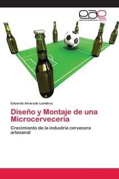 Paperback Diseño y Montaje de una Microcerveceria [Spanish] Book