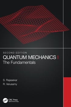 Hardcover Quantum Mechanics I: The Fundamentals Book