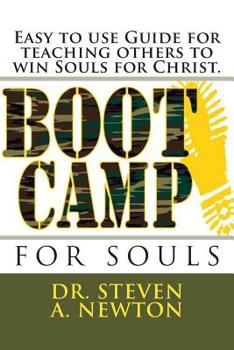 Paperback Boot Camp for Souls: A Manual for teaching others to Win Souls for Christ Book