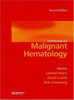 Hardcover Textbook of Malignant Hematology Book