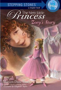 Paperback The Very Little Princess: Zoey's Story (A Stepping Stone Book(TM)) Book