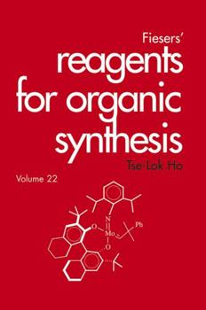 Hardcover Fiesers' Reagents for Organic Synthesis, Volume 22 Book