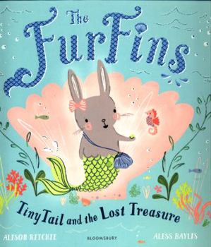 Paperback The FurFins: TinyTail and the Lost Treasure Book