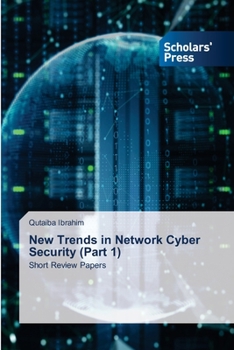 Paperback New Trends in Network Cyber Security (Part 1) Book