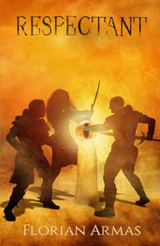 Respectant - Book #4 of the Chronicle of the Seer
