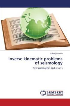 Paperback Inverse Kinematic Problems of Seismology Book