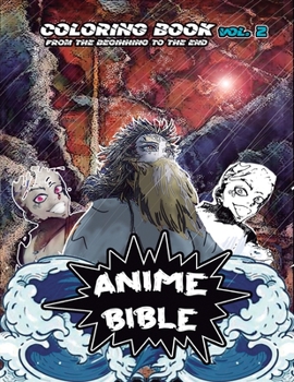 Paperback Anime Bible From The Beginning To The End Vol. 2: Coloring Book