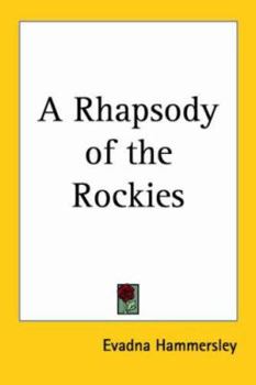 Paperback A Rhapsody of the Rockies Book