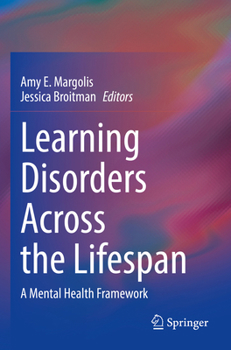 Paperback Learning Disorders Across the Lifespan: A Mental Health Framework Book
