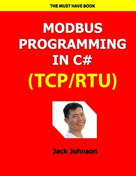 Paperback Modbus Programming in C# (TCP/RTU): Full Example Projects Book