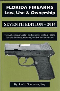 Paperback Florida Firearms Seventh Edition Book