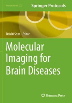 Paperback Molecular Imaging for Brain Diseases (Neuromethods) Book
