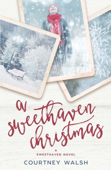 A Sweethaven Christmas - Book #3 of the Sweethaven Circle