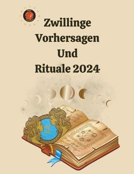 Paperback Zwillinge Vorhersagen Und Rituale 2024 [German] Book