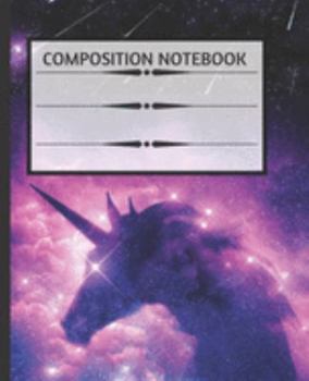 Composition NoteBook: Unicorn Galaxy Planet | Wide Ruled Paper Notebook | Blank Lined Writing Journal | Primary School, College Students Teens Kids | ... Lists | Work, Study Organizer | 7.5 x 9.25 "