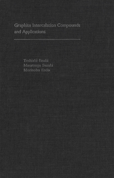 Hardcover Graphite Intercalation Compounds and Applications Book