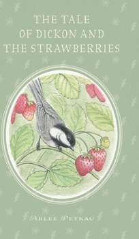 Hardcover The Tale of Dickon and the Strawberries Book