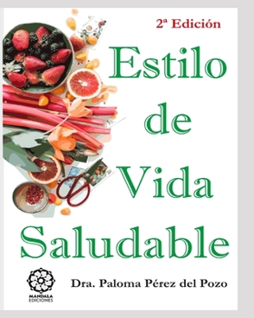 Paperback Estilo de vida saludable [Spanish] Book