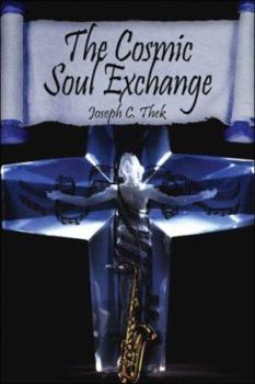 Paperback The Cosmic Soul Exchange Book