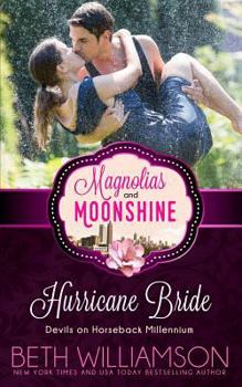 Hurricane Bride - Book #3 of the Magnolias and Moonshine