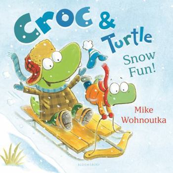 Hardcover Croc & Turtle: Snow Fun! Book