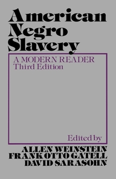 Paperback American Negro Slavery: A Modern Reader Book