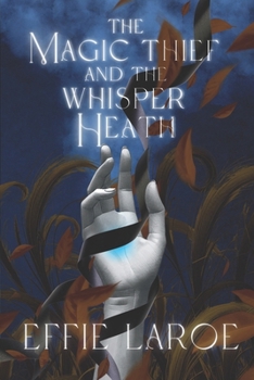 Paperback The Magic Thief and The Whisper Heath Book